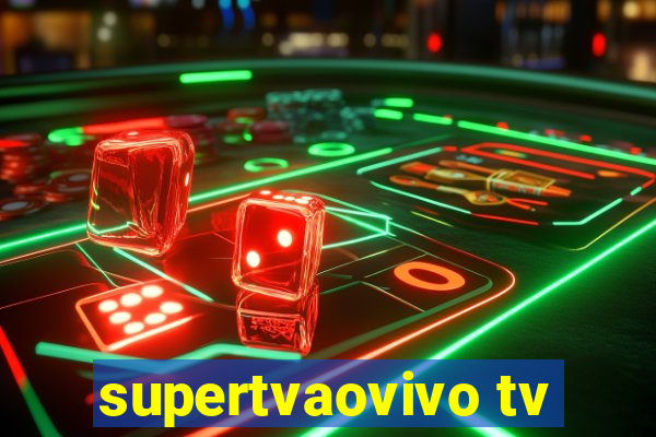 supertvaovivo tv